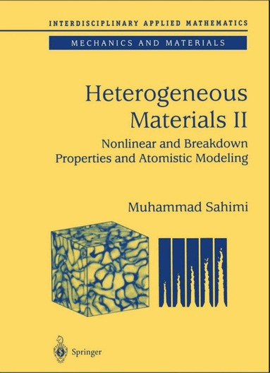 Muhammad Sahimi - Heterogeneous Materials, Inbunden