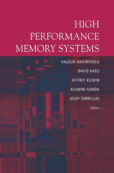 bokomslag High Performance Memory Systems