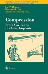 bokomslag Compression: From Cochlea to Cochlear Implants