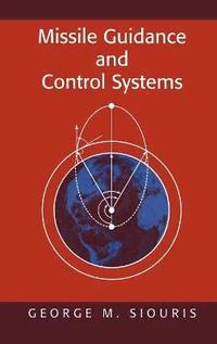 bokomslag Missile Guidance and Control Systems