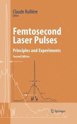 Femtosecond Laser Pulses 1