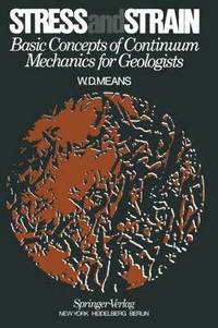 bokomslag Stress and Strain: Basic Concepts of Continuum Mechanics for Geologists