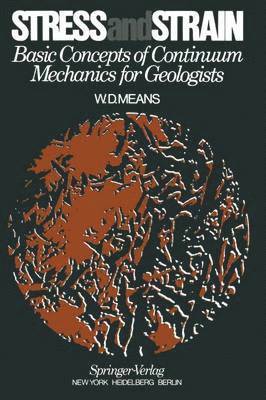 bokomslag Stress and Strain: Basic Concepts of Continuum Mechanics for Geologists