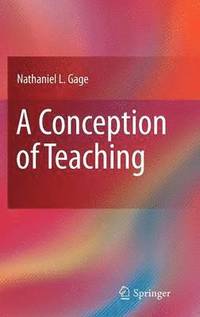 bokomslag A Conception of Teaching