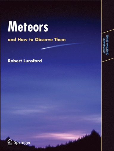 bokomslag Meteors and How to Observe Them