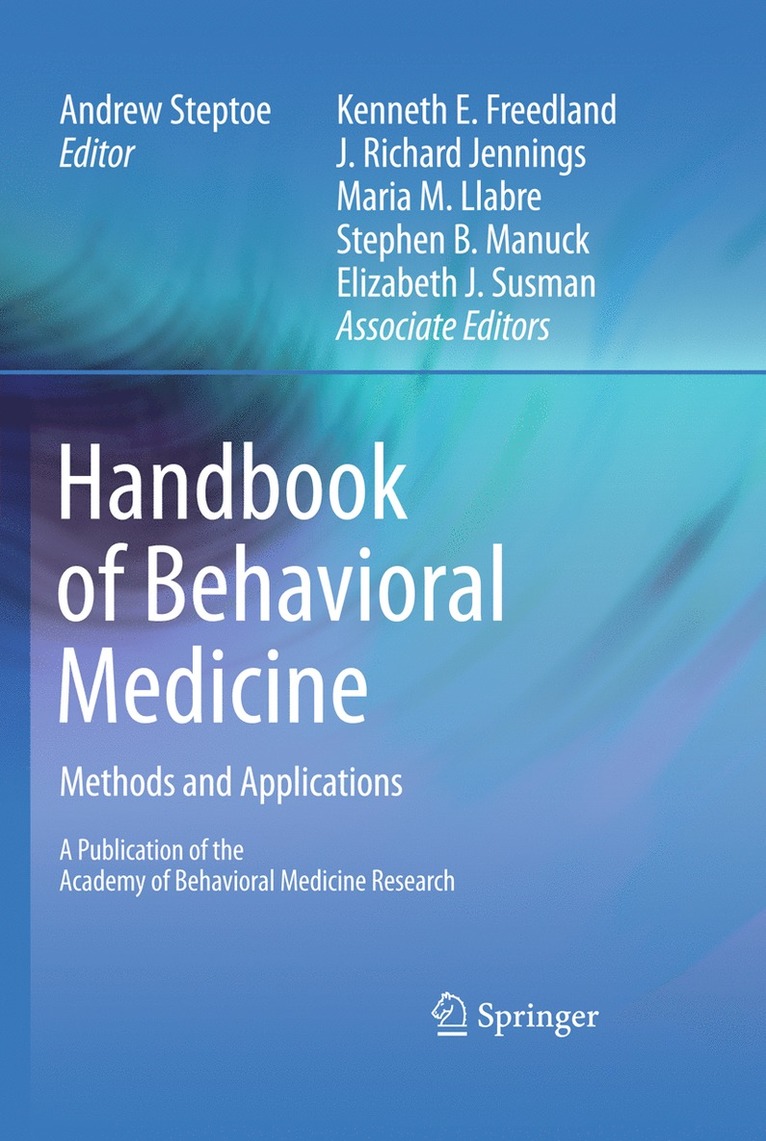 Steptoe, Andrew Steptoe, A. Steptoe - Handbook of Behavioral Medicine, Inbunden