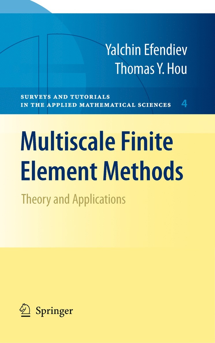 Multiscale Finite Element Methods 1