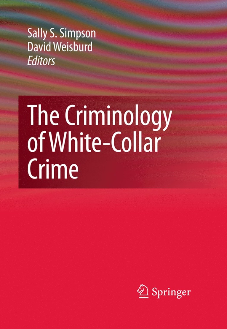 Criminology of White-Collar Crime 1