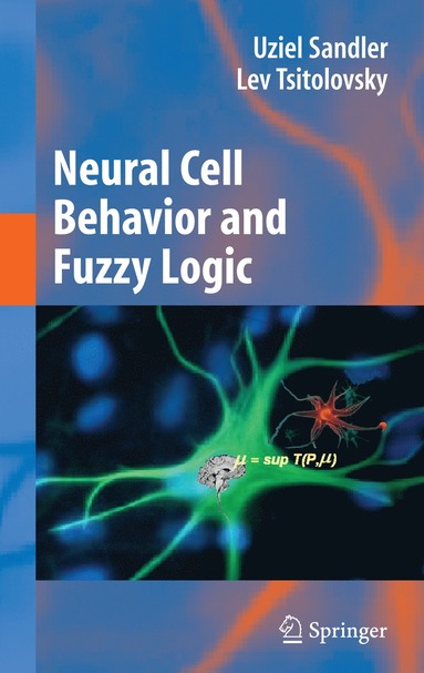 bokomslag Neural Cell Behavior and Fuzzy Logic