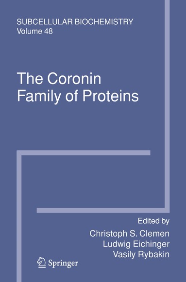 Christoph S. Clemen, Ludwig Eichinger, Vasily Rybakin - Coronin Family of Proteins, Inbunden