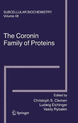 Christoph S. Clemen, Ludwig Eichinger, Vasily Rybakin - Coronin Family of Proteins, Inbunden