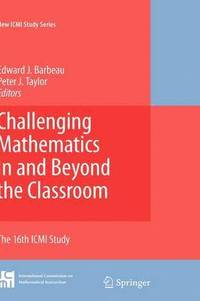 bokomslag Challenging Mathematics In and Beyond the Classroom