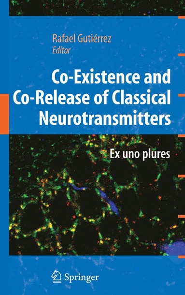 bokomslag Co-Existence and Co-Release of Classical Neurotransmitters