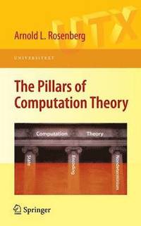 bokomslag The Pillars of Computation Theory