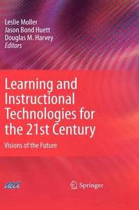 bokomslag Learning and Instructional Technologies for the 21st Century