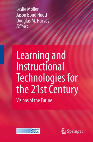 bokomslag Learning and Instructional Technologies for the 21st Century