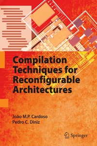 bokomslag Compilation Techniques for Reconfigurable Architectures