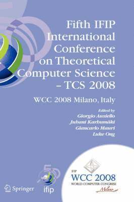 bokomslag Fifth IFIP International Conference on Theoretical Computer Science - TCS 2008