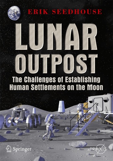Erik Seedhouse - Lunar Outpost, Häftad
