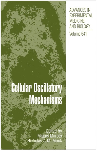 bokomslag Cellular Oscillatory Mechanisms