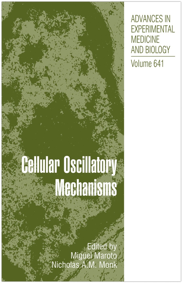 Cellular Oscillatory Mechanisms 1