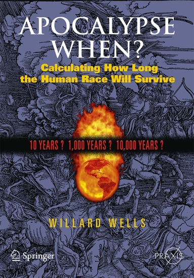 Willard Wells - Apocalypse When?, Häftad