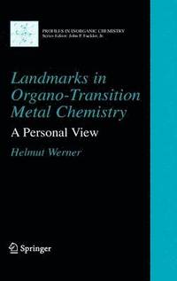 bokomslag Landmarks in Organo-Transition Metal Chemistry