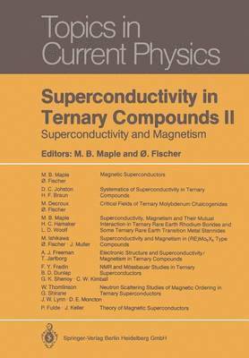 Superconductivity in Ternary Compounds II 1