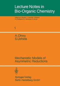 bokomslag Mechanistic Models of Asymmetric Reductions