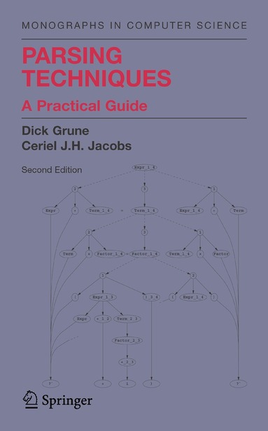 Dick Grune, Ceriel J.H. Jacobs - Parsing Techniques, Inbunden