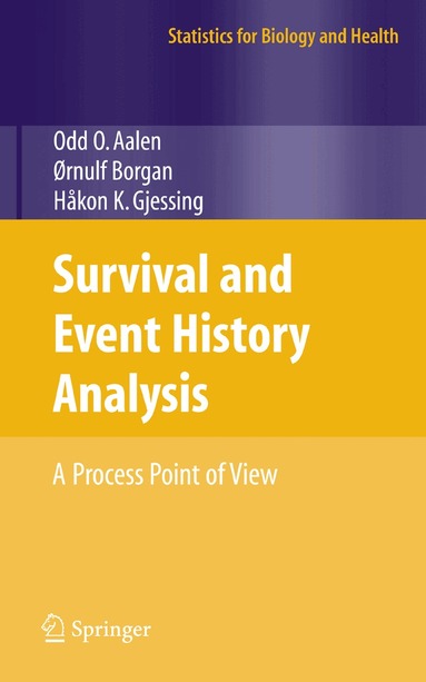 Odd Aalen, Ornulf Borgan, Hakon Gjessing - Survival and Event History Analysis, Inbunden