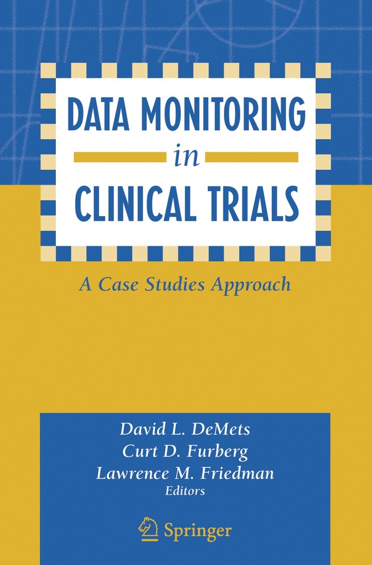 Data Monitoring in Clinical Trials 1