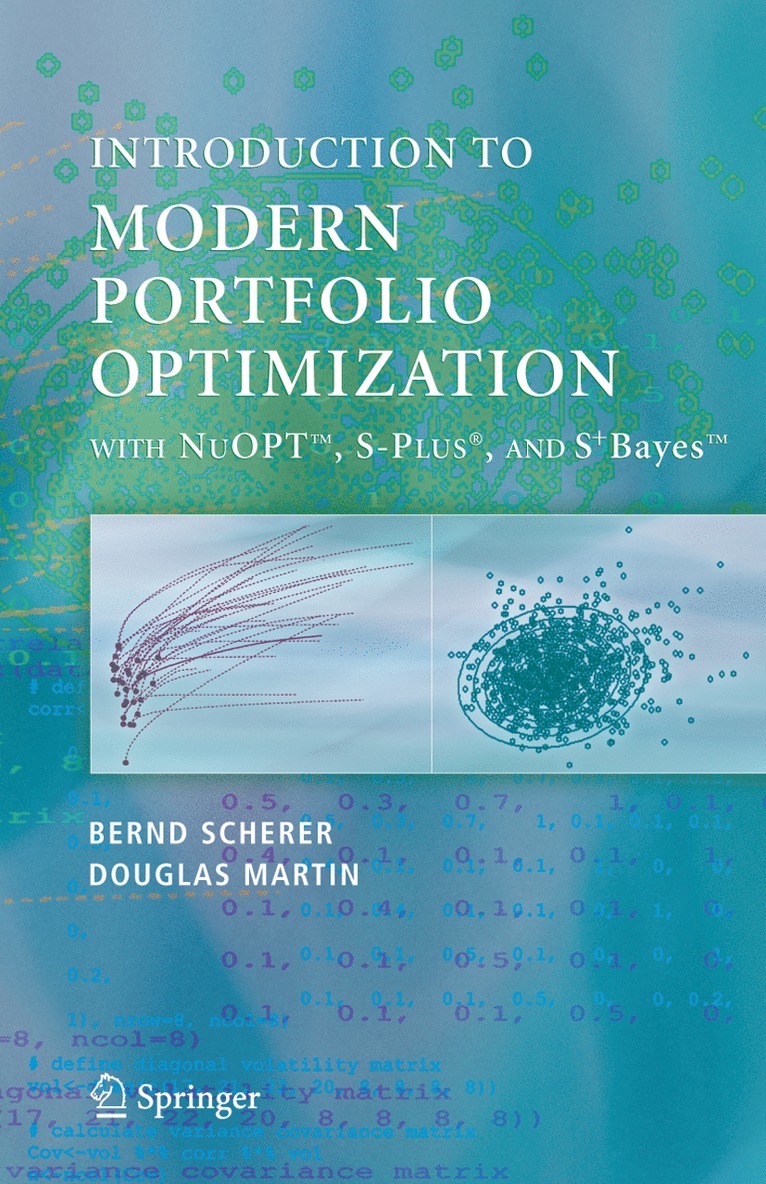 Modern Portfolio Optimization with NuOPT?, S-PLUS¿, and S+Bayes? 1