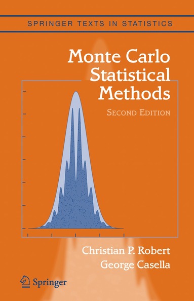 Christian Robert, George Casella - Monte Carlo Statistical Methods, Inbunden