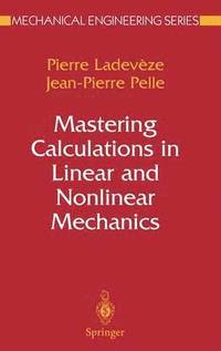 bokomslag Mastering Calculations in Linear and Nonlinear Mechanics