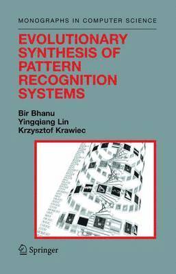 bokomslag Evolutionary Synthesis of Pattern Recognition Systems