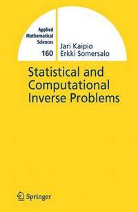 bokomslag Statistical and Computational Inverse Problems