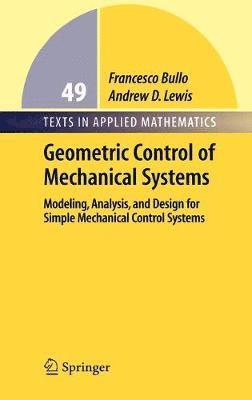Geometric Control of Mechanical Systems 1