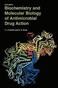 bokomslag Biochemistry and Molecular Biology of Antimicrobial Drug Action