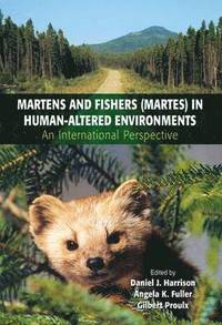 bokomslag Martens and Fishers (Martes) in Human-Altered Environments