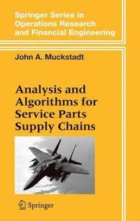 bokomslag Analysis and Algorithms for Service Parts Supply Chains
