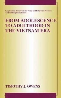 bokomslag From Adolescence to Adulthood in the Vietnam Era