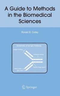 bokomslag A Guide to Methods in the Biomedical Sciences