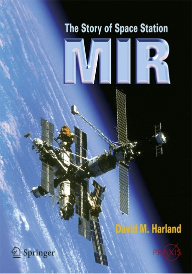 David M. Harland - Story of Space Station Mir, Häftad