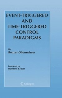 bokomslag Event-Triggered and Time-Triggered Control Paradigms