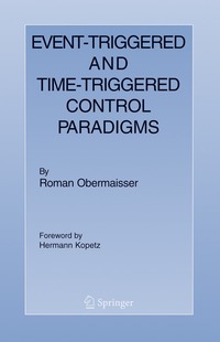 bokomslag Event-Triggered and Time-Triggered Control Paradigms