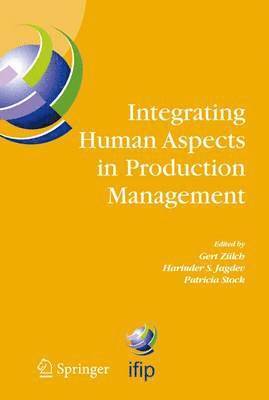 Integrating Human Aspects in Production Management 1