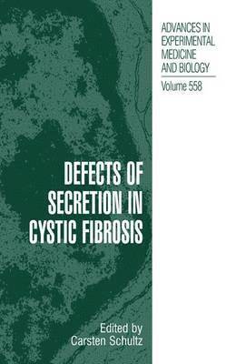 Defects of Secretion in Cystic Fibrosis 1