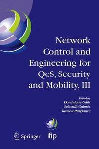 bokomslag Network Control and Engineering for QOS, Security and Mobility, III