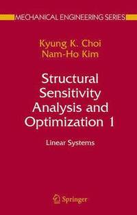 bokomslag Structural Sensitivity Analysis and Optimization 1